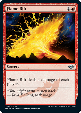 Flame Rift
 Flame Rift deals 4 damage to each player.